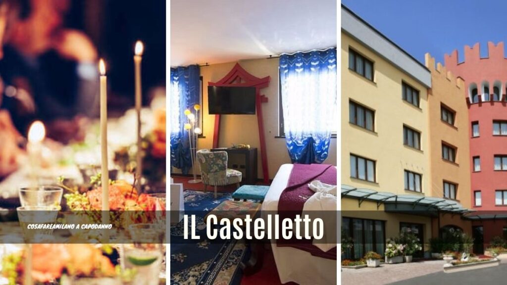 Capodanno 2023 – Hotel Il Castelletto