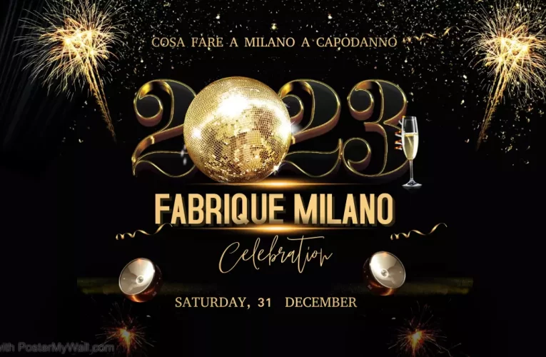Capodanno 2023 – Fabrique Milano