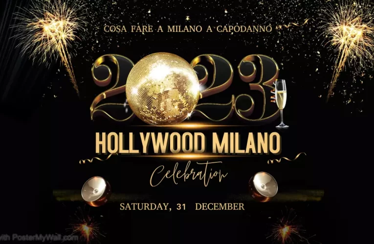 Capodanno 2023 – Hollywood Milano