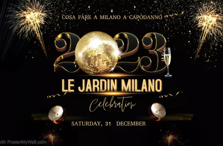 Capodanno 2023 – Le Jardin Milano