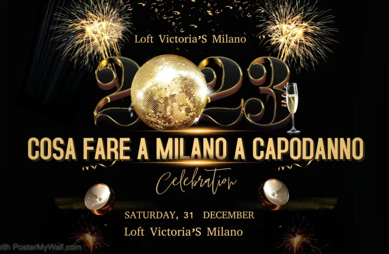Capodanno 2023 – Loft Victoria’S Milano