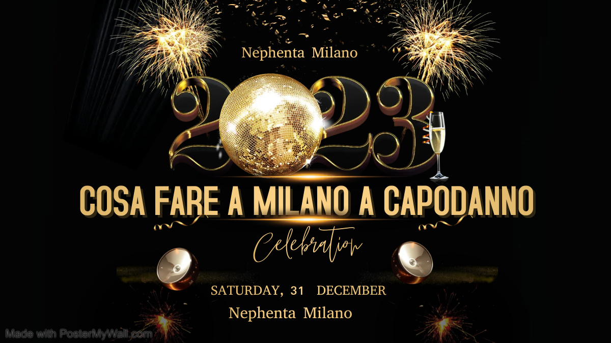 Nephenta Milano - Capodanno 2023