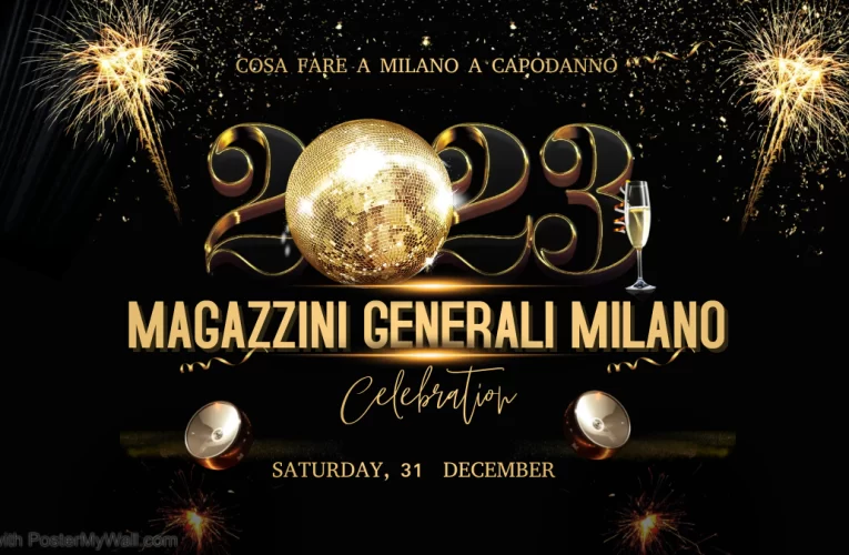 Capodanno 2023 – Magazzini Generali Milano