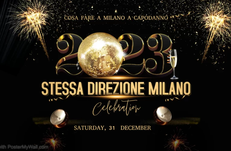 Capodanno 2023 – Stessa Direzione Milano