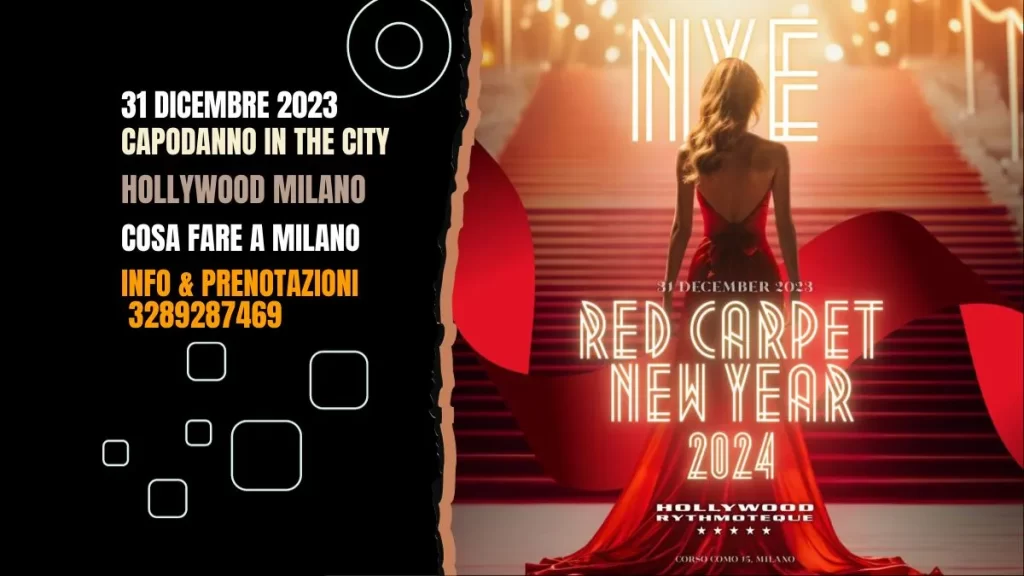 Capodanno 2025 – Hollywood Milano