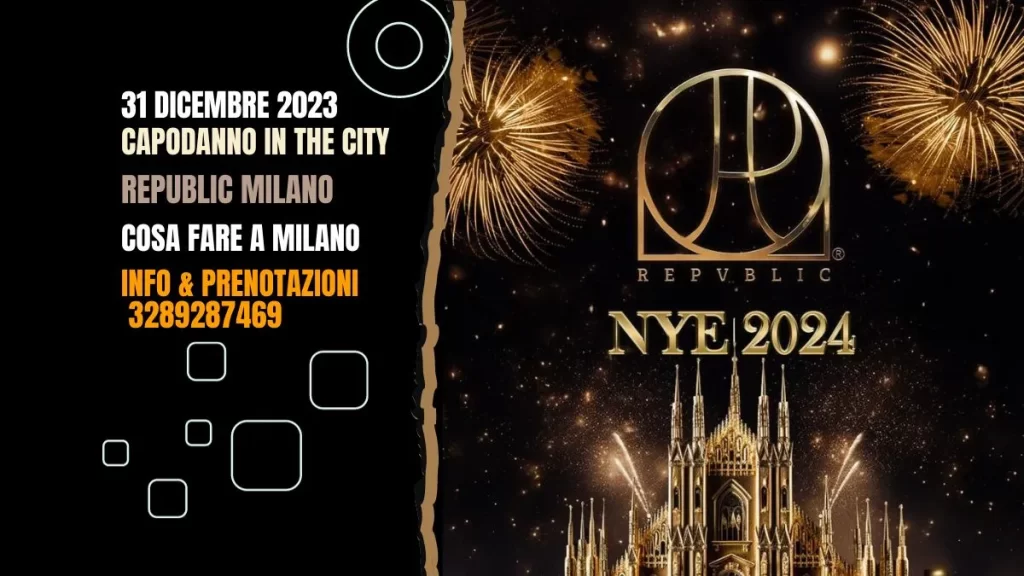 Capodanno 2024 – Republic Milano