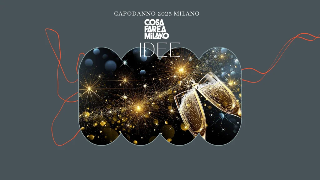 Idee per il tuo Capodanno a Milano 2027