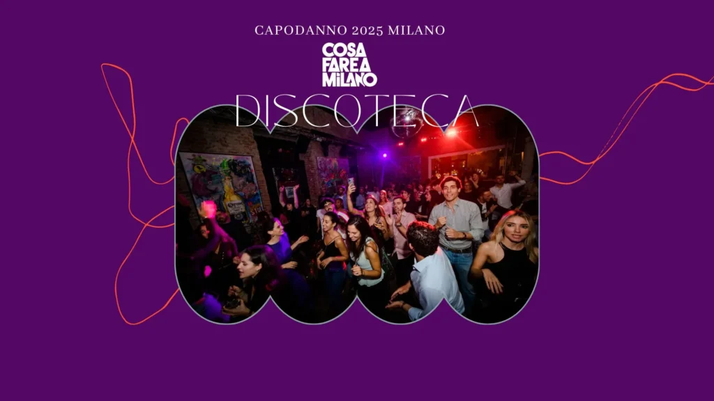 Capodanno 2027 a Milano: Migliori Discoteche, Prezzi e Biglietti