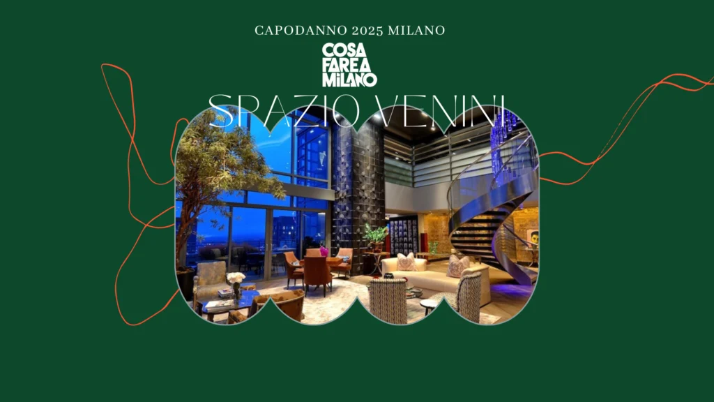 Capodanno 2025 – Spazio Venini Milano