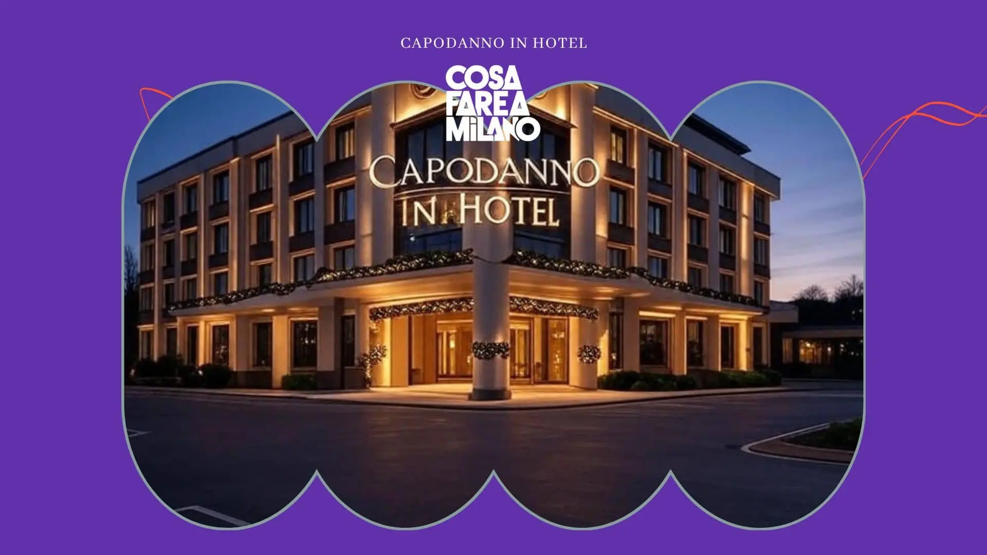 Capodanno Hotel Milano